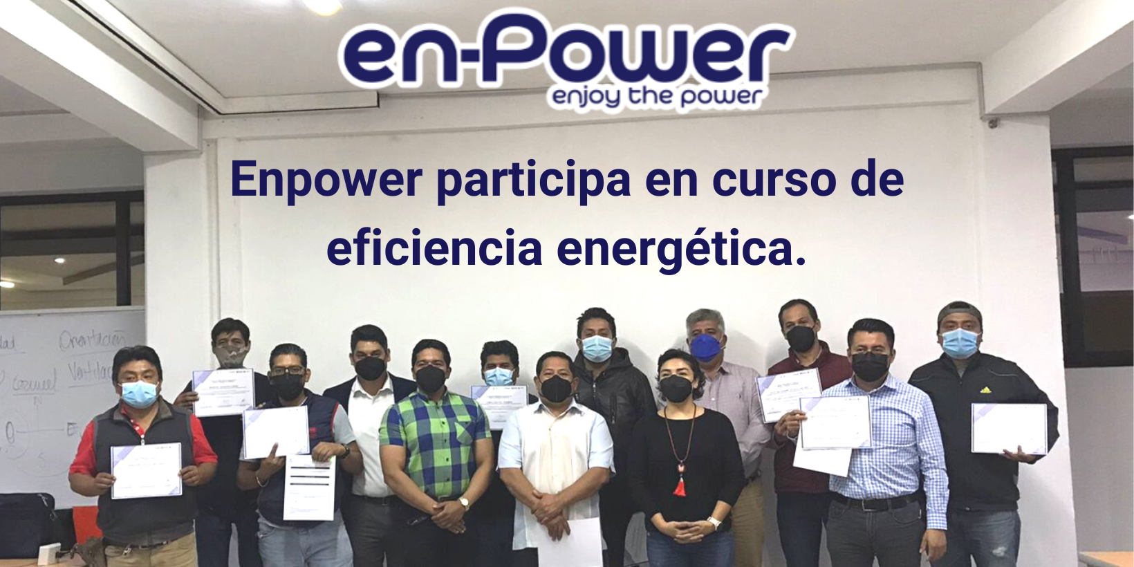 Enpower Participa en curso de eficiencia energetica. Eficiencia energetica